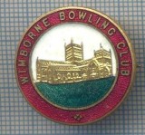 AX 311 INSIGNA BOWLING- WIMBORNE BOWLING CLUB -MAREA BRITANIE