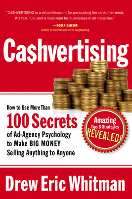 Cashvertising: How to Use More Than 100 Secrets of Ad-Agency Psychology to Make BIG MONEY Selling Anything to Anyone foto