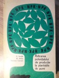 RIDICAREA POTENTIALULUI DE PRODUCTIE LA PLANTATIILE DE POMI-C. IONITA, M. IANCU, TATIANA COMAN-233400