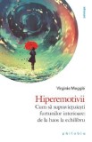 Cumpara ieftin Hiperemotivii - Virginie Meggle