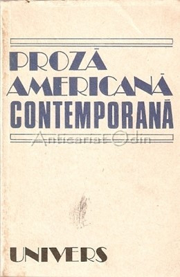 Proza Americana Contemporana 1975-1985 - Octavian Roske foto
