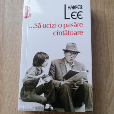 ...Sa ucizi o pasare cintatoare (Top 10+) - Harper Lee