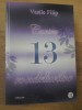 Cartea Rondelurilor 3 - Vasile Filip - Poezie Rom&acirc;nească, Editura Pim, 2012, 144 pagini