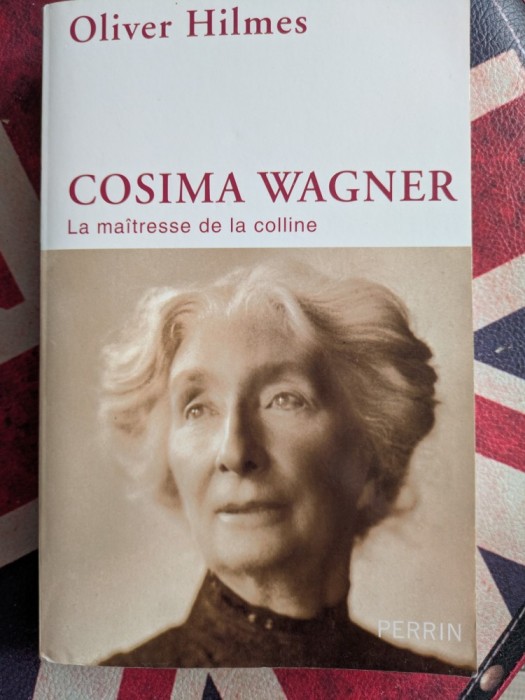 Oliver Hilmes, Cosima Wagner