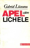 Gabriel Liiceanu - Apel către lichele