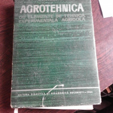 AGROTEHNICA, CU ELEMENTE DE TEHNICA EXPERIMENTALA AGRICOLA - STEFAN DIMANCEA