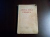 AMICA MEA EUROPA - D. I. Suchianu - Editura Casei Scoalelor, 1939, 271 p.