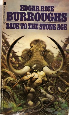 E. R. Burroughs - Back to the Stone Age ( A Novel of Pellucidar ) foto