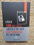 Cele 100 de legi absolute ale succesului in afaceri de Brian Tracy