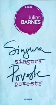 Julian Barnes - Singura poveste foto