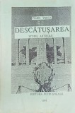 DESCATUSAREA STUDII ARTICOLE FILON VERCA 1997 141 PAG EDITURA PETROSNEANA MISCAREA LEGIONARA GARDA DE FIER LEGIUNEA ARHANGHELUL MIHAIL LEGIONAR