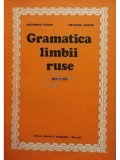 Ecaterina Fodor - Gramatica limbii ruse pentru uz scolar (editia 1978)