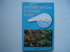 Ameliorarea, fertilizarea si erbicidarea solurilor cultivate - Fl. Mateescu foto