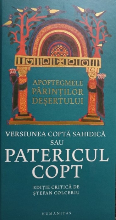 Patericul copt - Apoftegmele Parintilor desertului (Editia: 2021)