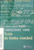CAPACITATE 1999: TESTE DE LIMBA ROMANA-SOFIA DOBRA, FLORENTINA SAMIHAIAN-261359