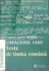 CAPACITATE 1999: TESTE DE LIMBA ROMANA-SOFIA DOBRA, FLORENTINA SAMIHAIAN-261359