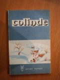 COLINDE. COLECTIE ALCATUITA SI INGRIJITA DE TITUS MOISESCU 1980