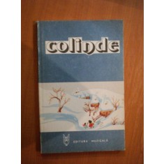 COLINDE. COLECTIE ALCATUITA SI INGRIJITA DE TITUS MOISESCU 1980