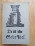 Deutsche Wehrfibel - Jan Lauts / Ernst D&ouml;lling - L. Staackmann, Leipzig, 1936