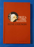 Criza Lumii Moderne - Rene Guenon