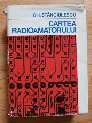 Cartea radioamatorului- Gh. Stanciulescu foto