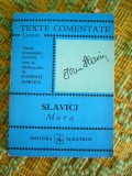 myh 535s - TEXTE COMENTATE - MARA - SLAVICI - ED 1975