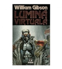 William Gibson - Lumina virtuala - 123510