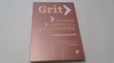 GRIT PUTEREA PASIUNII SI A PERSEVERENTEI - Angela Duckworth RF11/0, Humanitas