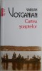 Cartea soaptelor - Varujan Vosganian - Roman
