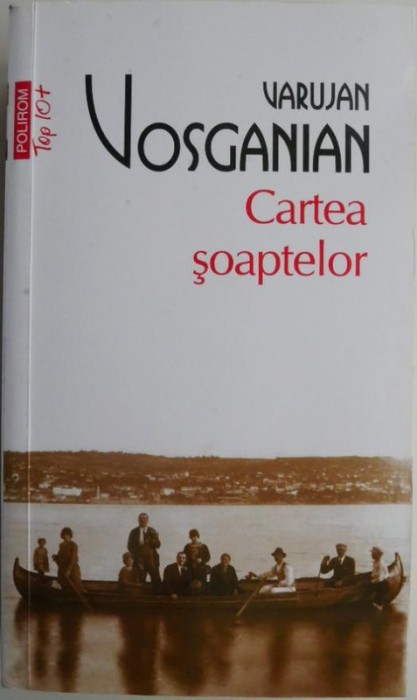 Cartea soptelor &ndash; Varujan Vosganian