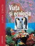 Cumpara ieftin Viata si ecologia/***