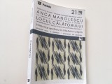 ANCA MANOLESCU, LOCUL CALATORULUI. SIMBOLICA SPATIULUI IN RASARITUL CRESTIN