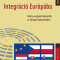 Integr&aacute;ci&oacute; Eur&oacute;p&aacute;ba. K&ouml;z&eacute;p-eur&oacute;pai k&eacute;pviselők az Eur&oacute;pai Parlamentben - B&iacute;r&oacute;-Nagy Andr&aacute;s