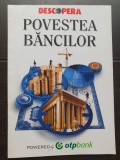 Descoperă Povestea Băncilor - OTP Bank