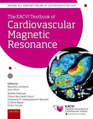 The Eacvi Textbook of Cardiovascular Magnetic Resonance foto