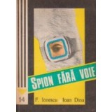 Spion fara voie