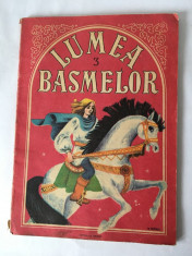 (T) Lumea basmelor Vol 3 - Dumitru Ristea, 1987 foto