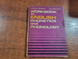 Workbook in english .Phonetics and phonology - D.Chitoran, L.Petri