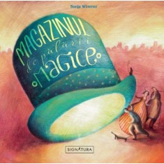 Magazinul de palarii magice &ndash; Sonja Wimmer