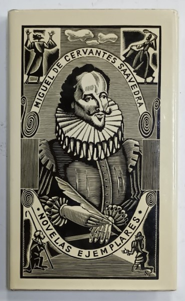 NOVELAS EJEMPLARES de MIGUEL DE CERVANTES SAAVEDRA , TEXT IN LIMBA SPANIOLA ,1976