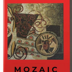 Mozaic. Poezii, aforisme, cugetări - Paperback brosat - Teodor Ilincăi - Preda Publishing