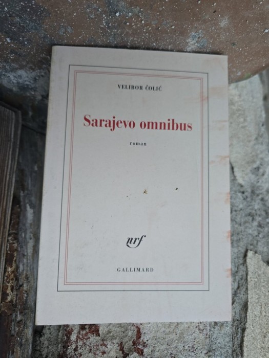 Sarajevo omnibus - Velibor Čolić