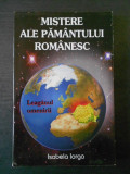 ISABELA IORGA - MISTERE ALE PAMANTULUI ROMANESC * LEAGANUL OMENIRII