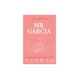 Mr. Garcia