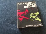 ATLETISMUL PESTE HOTARE