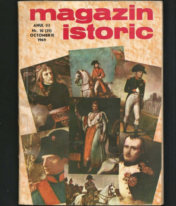 MAGAZIN ISTORIC - REVISTA ISTORIE - ANUL III, NR. 10 (31) OCTOMBRIE 1969