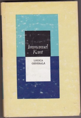 bnk ant Immanuel Kant - Logica generala foto