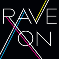 Rave on: Global Adventures in Electronic Dance Music