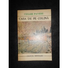 CESARE PAVESE - CASA DE PE COLINA