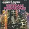 Verticale periculoase - Joseph R. Rarber
